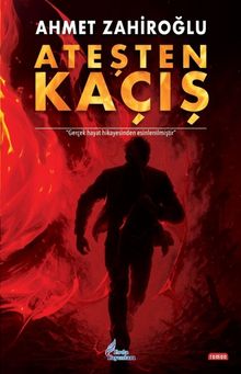 Ateşten Kaçış