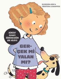 Gerçek mi? Yalan mı?