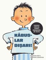 Kabuslar Dışarı!