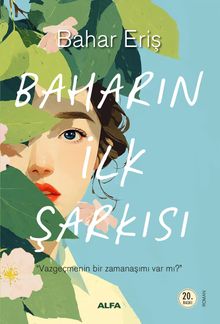 Baharın İlk Şarkısı