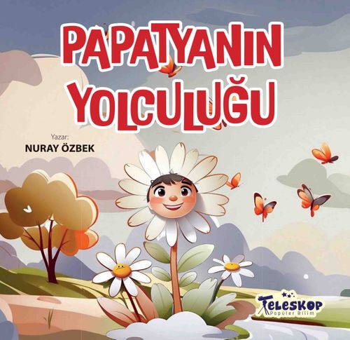 Papatyanın Yolculuğu