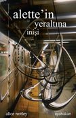 Alette'in Yeraltına İnişi