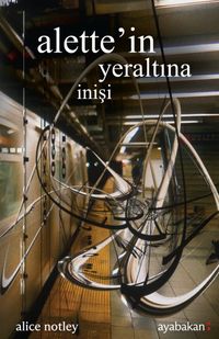 Alette'in Yeraltına İnişi