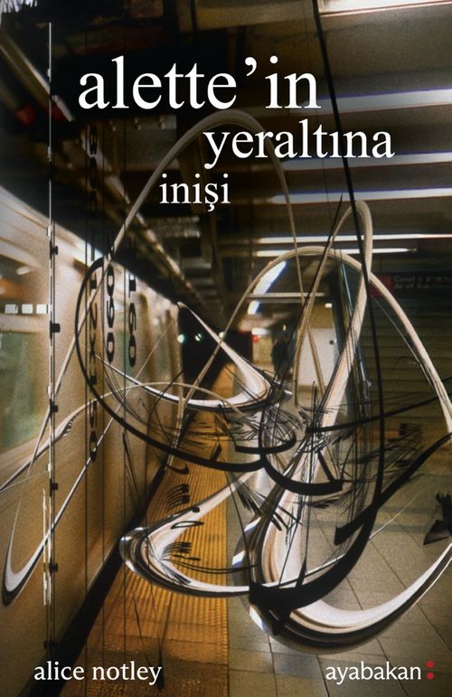 Alette'in Yeraltına İnişi
