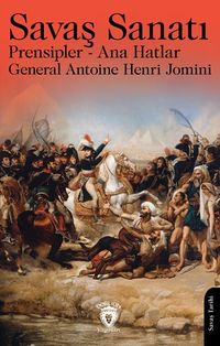 Savaş Sanatı & Prensipler - Ana Hatlar