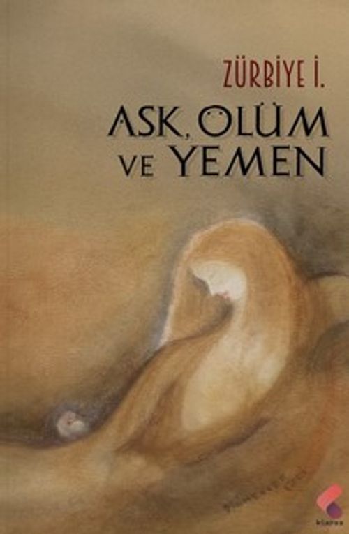 Aşk, Ölüm ve Yemen