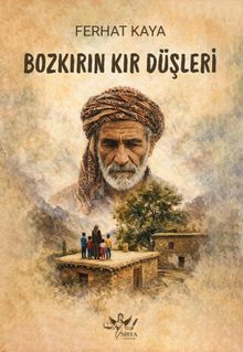 Bozkırın Kır Düşleri