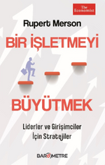Bir İşletmeyi Büyütmek & Liderler ve Girişimciler İçin Stratejiler