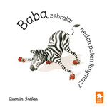 Baba, Zebralar Neden Paten Kaymaz?