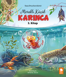 Meraklı Küçük Karınca 3. Kitap