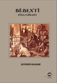 Bêbextî (Êşa Giran)