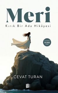 Meri & Kırık Bir Ada Hikayesi