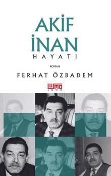 Akif İnan Hayatı