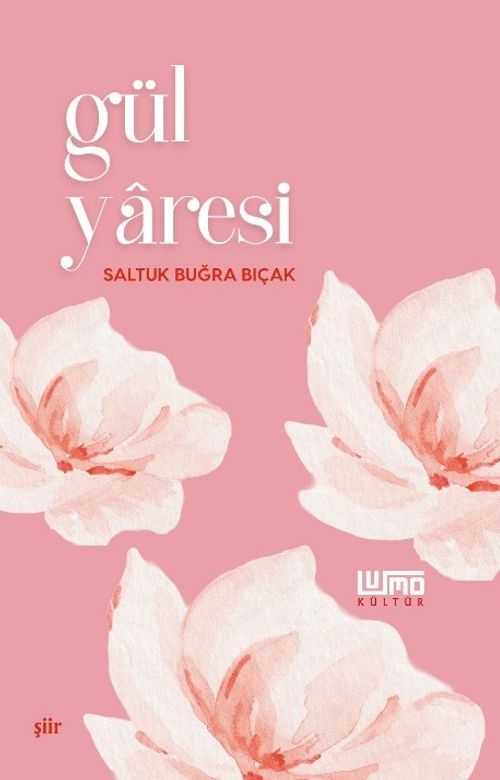 Gül Yaresi
