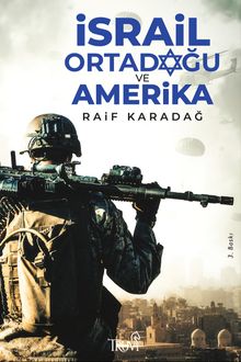 İsrail Ortadoğu ve Amerika