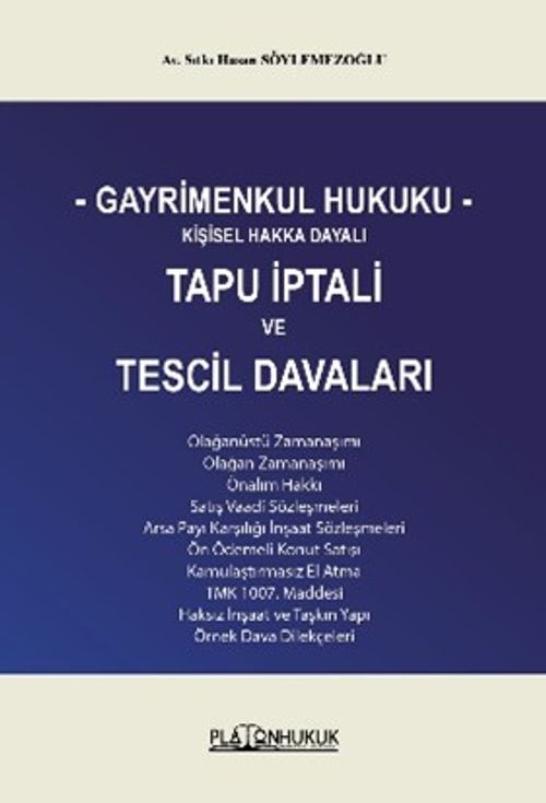 Gayrimenkul Hukuku Kişisel Hakka Dayalı Tapu İptali ve Tescil Davaları