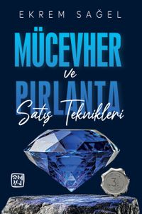 Mücevher ve Pırlanta Satış Teknikleri