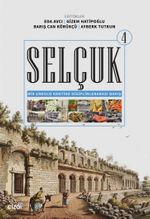 Selçuk - Bir Unesco Kentine Disiplinlerarası Bakış 4