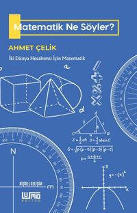 Matematik Ne Söyler?