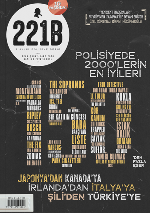 221B İki Aylık Polisiye Dergisi Sayı:43 Ocak-Şubat-Mart 2026