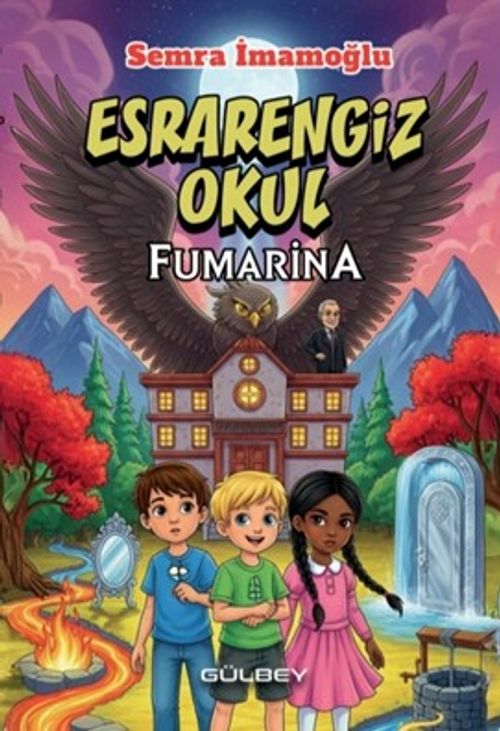 Esrarengiz Okul Fumarina