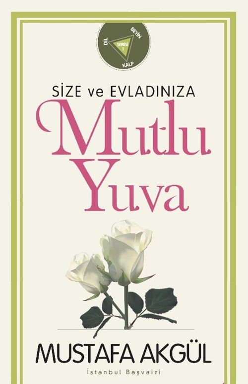 Mutlu Yuva ( Size Ve Evladınıza )