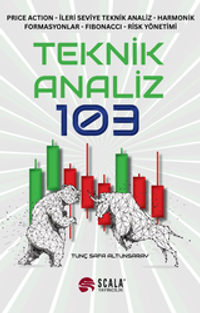 Teknik Analiz 103 & Price Action - İleri Seviye Teknik Analiz - Harmonik Formasyonlar - Fibonacci - Risk Yönetimi