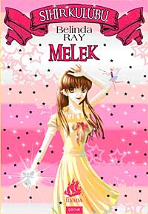 Melek-	Sihir Kulübü 1