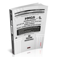 HMGS Özet Konu Anlatımı İdare Hukuku