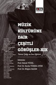 Müzik Kültürüne Dair Çeşitli Görüşler XIX
