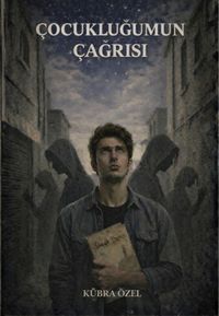 Çocukluğumun Çağrısı