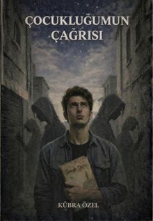 Çocukluğumun Çağrısı