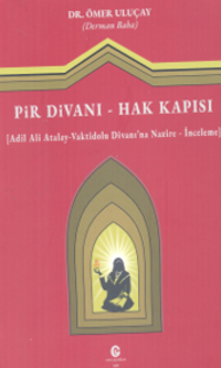 Pir Kapısı & Hak Kapısı