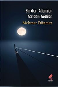 Zardan Adamlar Kardan Kediler