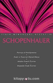 Schopenhauer / Fikir Mimarları Dizisi