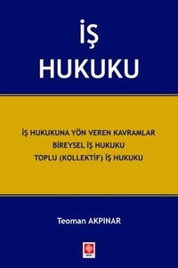 İş Hukuku