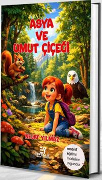 Asya ve Umut Çiçeği