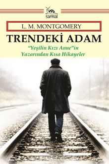 Trendeki Adam