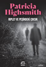 Ripley ve Peşindeki Çocuk