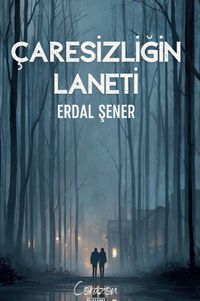 Çaresizliğin Laneti