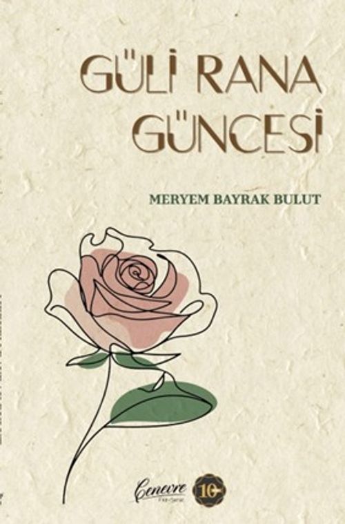 Güli Rana Güncesi