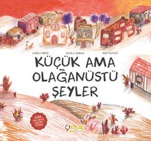 Küçük Ama Olağanüstü Şeyler