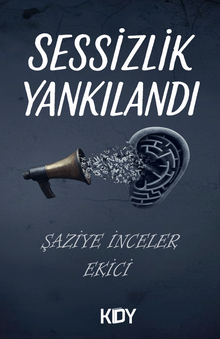Sessizlik Yankılandı