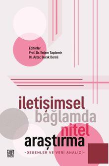 İletişimsel Bağlamda Nitel Araştırma & Desenler ve Veri Analizi