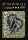 İnsanlığımı Yitirirken