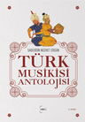 Türk Musikisi Antolojisi
