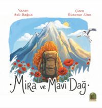 Mira ve Mavi Dağ