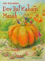 Dev Bal Kabağı Masalı