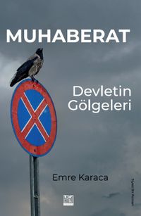 Muhaberat & Devletin Gölgeleri