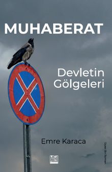 Muhaberat & Devletin Gölgeleri